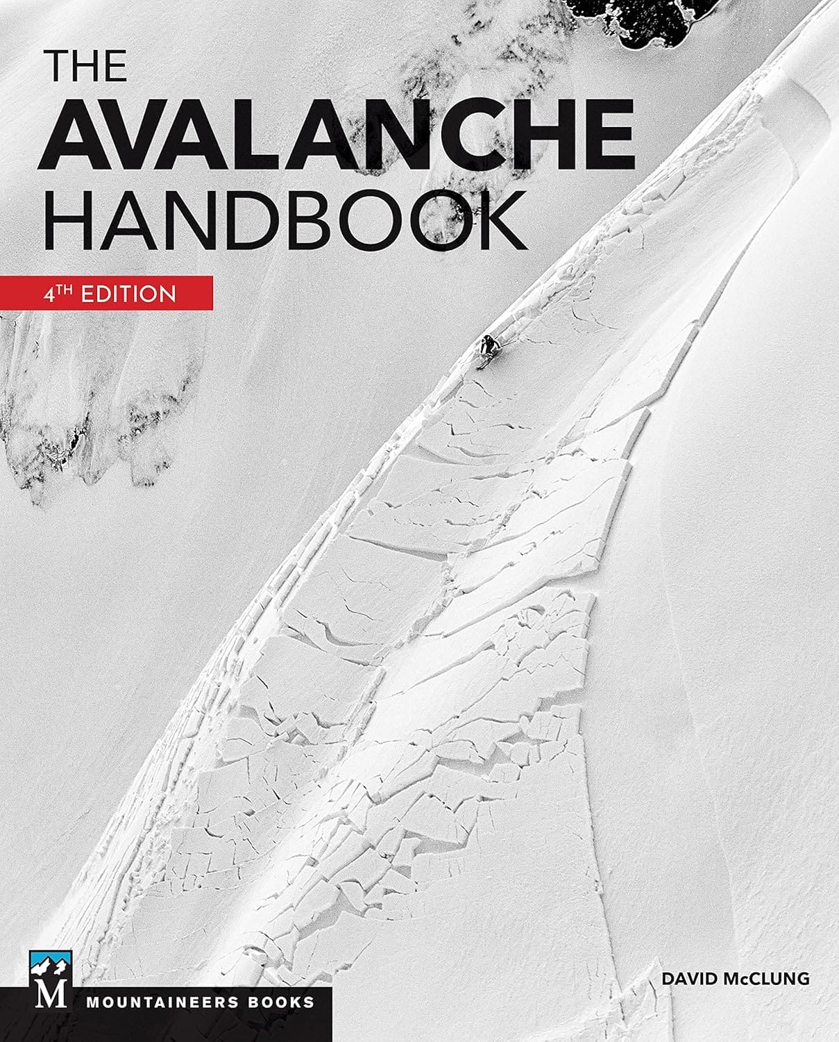 the cover image of The Avalanche Handbook by The Mountaineers Books